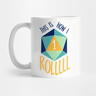 This Is How I Roll Mug